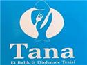 Tana Et - Balık Restaurant  - Rize